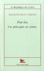 Fiat Lux ; Une Philosophie Du Sublime - Preview