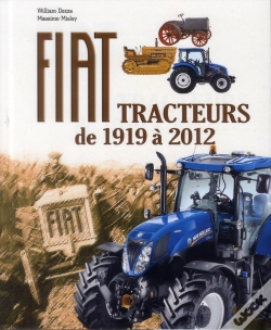 Capa do artigo Fiat, Tracteurs De 1919 A 2012