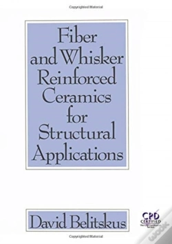 Capa do artigo Fiber And Whisker Reinforced Ceramics For Structural Applications