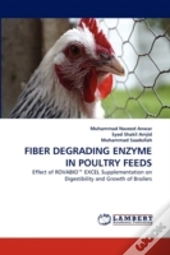Fiber Degrading Enzyme In Poultry Feeds