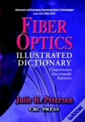Fiber Optics Illustrated Dictionary