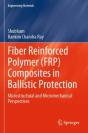 Fiber Reinforced Polymer (Frp) Composites In Ballistic Protection - Preview