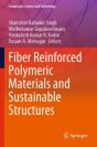 Fiber Reinforced Polymeric Materials And Sustainable Structures - Preview