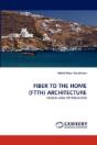 Fiber To The Home (Ftth) Architecture - Preview