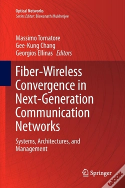 Capa do artigo Fiber-Wireless Convergence In Next-Generation Communication Networks