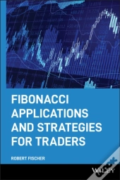 Fibonacci Applications And Strategies For Traders