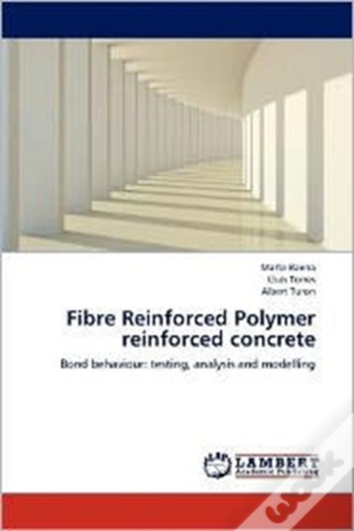 Fibre Reinforced Polymer Reinforced Concrete