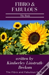 Capa do artigo Fibro And Fabulous The Book