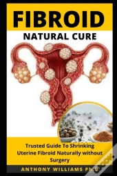 Fibroid Natural Cure