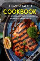 Fibromyalgia Cookbook