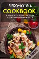 Fibromyalgia Cookbook
