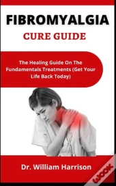 Fibromyalgia Cure Guide