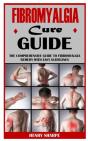 Fibromyalgia Cure Guide - Preview