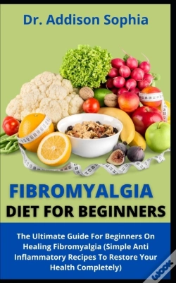 Capa do artigo Fibromyalgia Diet For Beginners