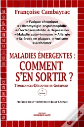 Fibromyalgie Fatigue Chronique Electrosensibilite..Comment S'En Sortir ?