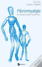 Capa do artigo Fibromyalgie : "Les Malades Veulent Comprendre"