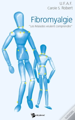 Capa do artigo Fibromyalgie : "Les Malades Veulent Comprendre"