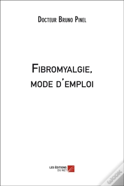 Capa do artigo Fibromyalgie, Mode D'Emploi