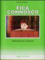 Fica Connosco - Preview