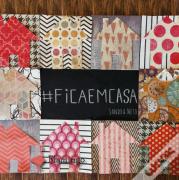 #Ficaemcasa