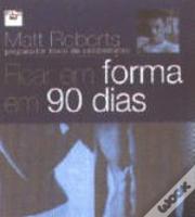 Ficar em Forma em 90 Dias