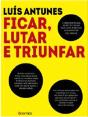 Ficar, Lutar e Triunfar - Preview