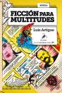 Ficcion Para Multitudes - Preview