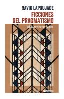 Ficciones Del Pragmatismo