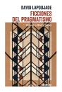Ficciones Del Pragmatismo - Preview
