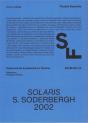 Ficções Espaciais – Cadernos de Arquitectura e Cinema - Solaris. S. Soderbergh, 2002 - Preview
