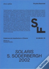 Capa do artigo Ficções Espaciais – Cadernos de Arquitectura e Cinema - Solaris. S. Soderbergh, 2002