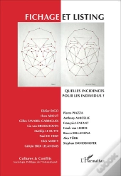 Fichage Et Listing ; Quelles Incidences Pour Les Individus ?