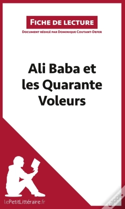 Capa do artigo Fiche De Lecture : Ali Baba Et Les Quarante Voleurs ; Analyse Complète De L'Oeuvre Et Résumé
