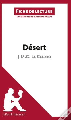 Capa do artigo Fiche De Lecture : Désert De J. M. G. Le Clézio : Résumé Complet Et Analyse Détaillée De L'Oeuvre