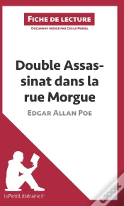 Capa do artigo Fiche De Lecture : Double Assassinat Dans La Rue Morgue D