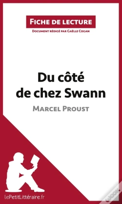 Capa do artigo Fiche De Lecture : Du Côté De Chez Swann De Marcel Proust : Analyse Complète De L'Oeuvre Et Résumé