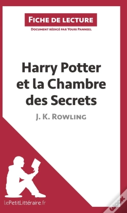 Capa do artigo Fiche De Lecture : Harry Potter Et La Chambre Des Secrets, De J. K. Rowling ; Analyse Complète De L'Oeuvre Et Résumé