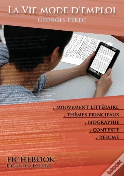 Capa do artigo Fiche De Lecture La Vie Mode D'Emploi - Résumé Détaillé Et Analyse Littéraire De Référence
