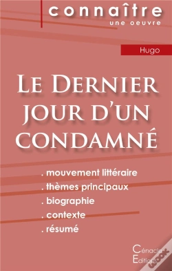 Capa do artigo Fiche De Lecture Le Dernier Jour D'Un Condamné, De Victor Hugo ; Analyse Littéraire De Référence Et Résumé Complet
