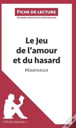 Capa do artigo Fiche De Lecture : Le Jeu De L'Amour Et Du Hasard De Marivaux : Résumé Complet Et Analyse Détaillée De L'Oeuvre