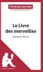 Fiche De Lecture : Le Livre Des Merveilles, De Marco Polo ; Analyse Complète De L'Oeuvre Et Résumé - Preview