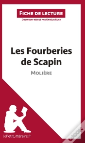 Capa do artigo Fiche De Lecture : Les Fourberies De Scapin, De Molière : Analyse Complète De L