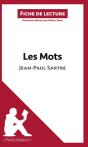 Fiche De Lecture : Les Mots De Jean-Paul Sartre ; Analyse Complète De L'Oeuvre Et Résumé - Preview