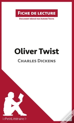 Capa do artigo Fiche De Lecture : Oliver Twist De Charles Dickens : Analyse Complète De L'Oeuvre Et Résumé