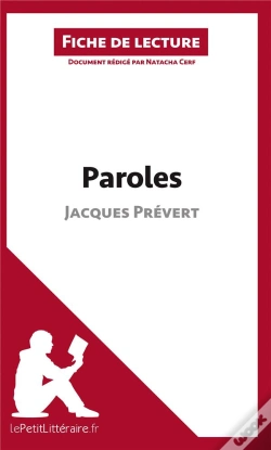 Capa do artigo Fiche De Lecture : Paroles De Jacques Prévert : Résumé Complet Et Analyse Détaillée De L'Oeuvre