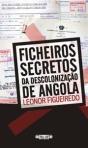 Ficheiros Secretos da Descolonização de Angola - Preview