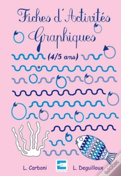 Capa do artigo Fiches D'Activités Graphiques 4/5 Ans