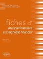 Fiches D'Analyse Financière Et Diagnostic Financier. Rappels De Cours Et Exercices Corrigés - Preview