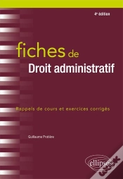 Capa do artigo Fiches De Droit Administratif  ; Rappels De Cours Et Exercices Corrigés (4e Édition)