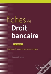 Fiches De Droit Bancaire (4e Édition)
